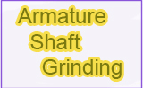 Armature Shaft Grinding